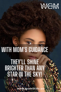 With Mom's Guidance They'll Shine Brighter Than Any Star in the Sky!