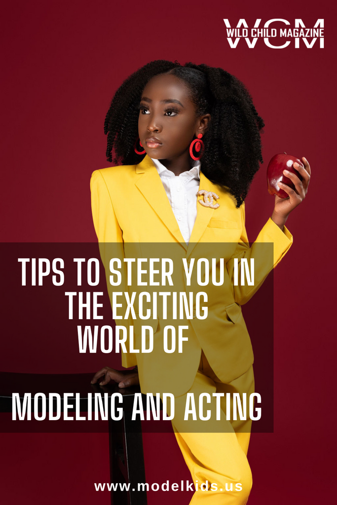 Tips to Steer You in the Exciting World of Modeling and Acting